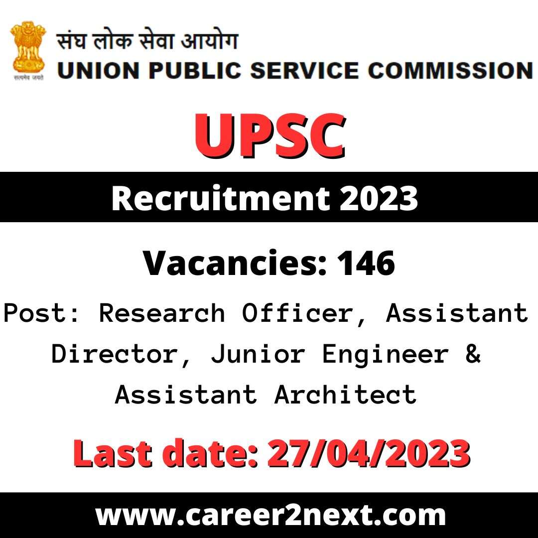 UPSC Recruitment 2023 146 Research Officer, Assistant Director