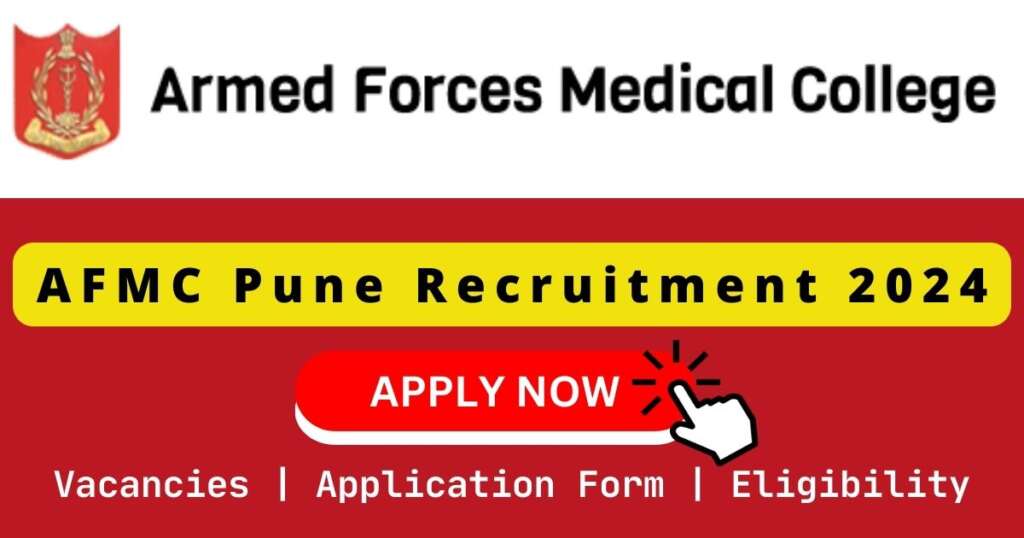 AFMC Pune Recruitment 2024